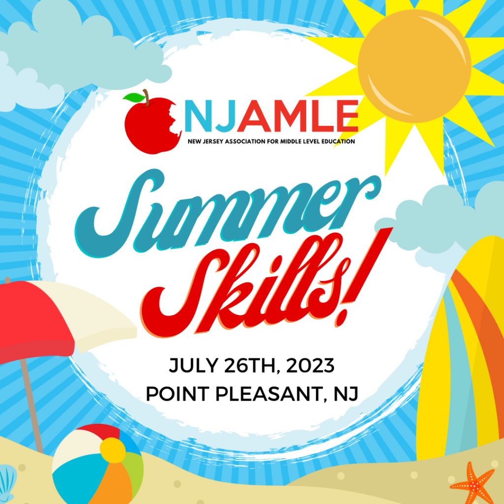 NJAMLE Summer Skills